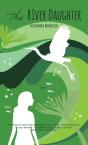 The River Daughter - Preview