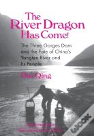 The River Dragon Has Come!