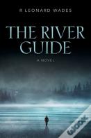 The River Guide