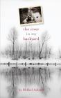 The River In My Backyard - Preview