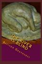 The River Is Blind - Preview
