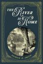 The River Is Home - Preview