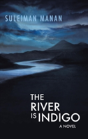 The River Is Indigo - Preview