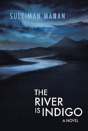 The River Is Indigo - Preview