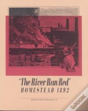 "The River Ran Red
