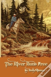 The River Runs Free
