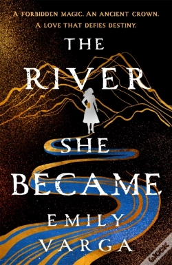 Capa do artigo The River She Became