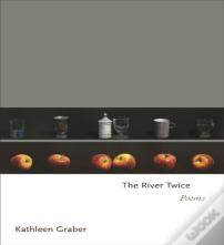 The River Twice