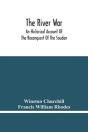 The River War - Preview