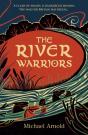 The River Warriors - Preview