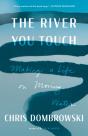 The River You Touch - Preview