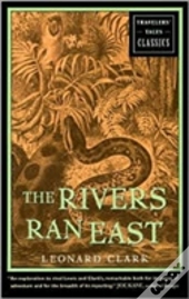The Rivers Ran East
