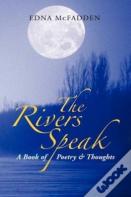 The Rivers Speak