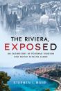 The Riviera, Exposed - Preview