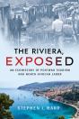 The Riviera, Exposed - Preview