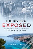 The Riviera, Exposed