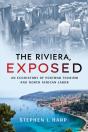 The Riviera, Exposed - Preview