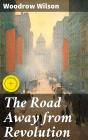 The Road Away From Revolution - Preview