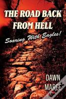 The Road Back From Hell
