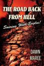 The Road Back From Hell - Preview
