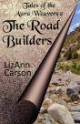 The Road Builders - Preview