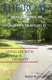 The Road God Put Me On... & How I Traveled It