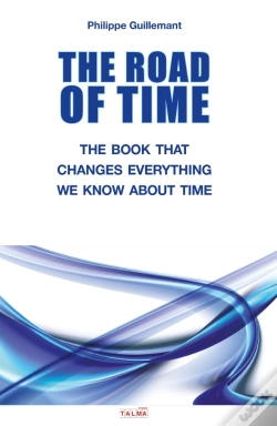 Capa do artigo The Road Of Time - The Book That Changes Everything We Know About Time