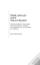 The Road Oft Traveled