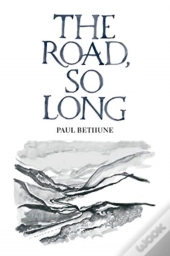The Road, So Long