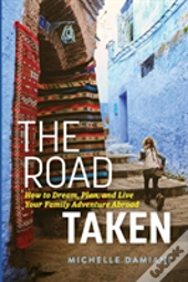 The Road Taken