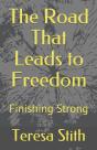 The Road That Leads To Freedom - Preview