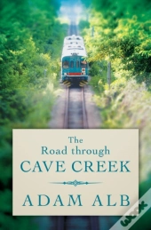 The Road Through Cave Creek
