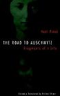 The Road To Auschwitz - Preview