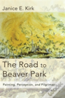 The Road To Beaver Park