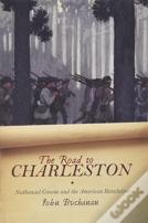 The Road To Charleston