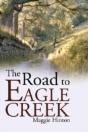 The Road To Eagle Creek - Preview