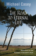 The Road To Eternal Life