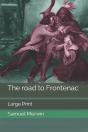 The Road To Frontenac - Preview