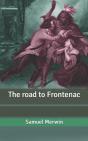 The Road To Frontenac - Preview