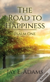The Road To Happiness
