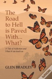 Capa do artigo The Road To Hell Is Paved With... What?
