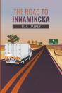 The Road To Innamincka - Preview
