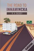 The Road To Innamincka