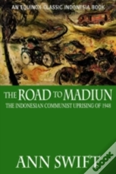 The Road To Madiun