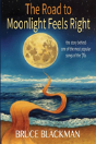 The Road To Moonlight Feels Right - Preview