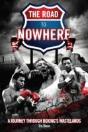 The Road To Nowhere - Preview
