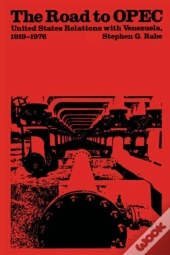 The Road To Opec