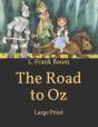 The Road To Oz - Preview