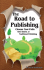 The Road To Publishing - Preview