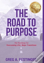 The Road To Purpose